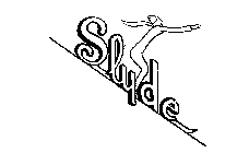 SLYDE