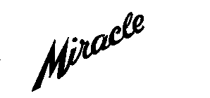 MIRACLE