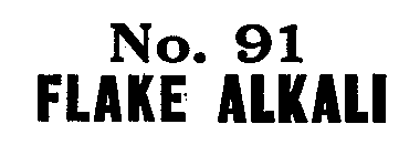 NO. 91 FLAKE ALKALI