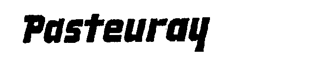 PASTEURAY