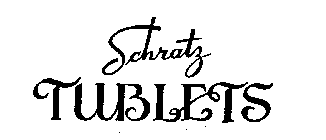 SCHRATZ TUBLETS