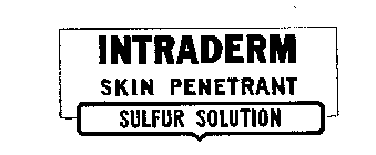 INTRADERM SKIN PENETRANT SULFUR SOLUTION