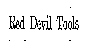 RED DEVIL TOOLS