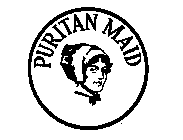 PURITAN MAID