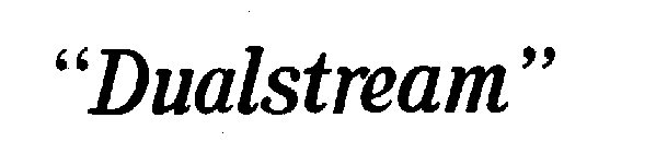 DUALSTREAM