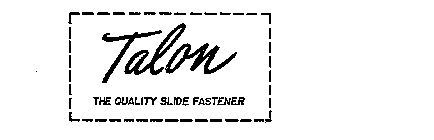 TALON THE QUALITY SLIDE FASTENER