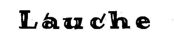 LAUCHE