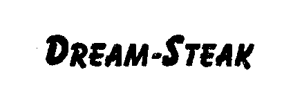 DREAM-STEAK