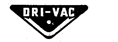 DRI-VAC