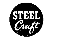 STEEL CRAFT