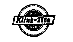 KLING-TITE PAINT PRODUCTS