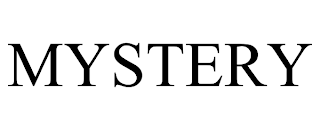 MYSTERY