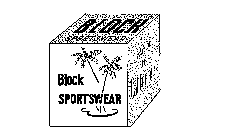 BLOCK SPORTSWEAR MADE IN CALIFORNIA