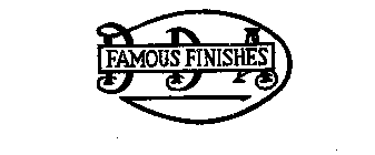 FAMOUS FINISHES BDA