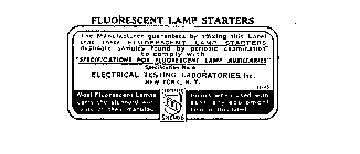 FLUORESCENT LAMP STARTERS SPECIFICATIONS FOR FLUORESCENT LAMP AUXILARIES ELECTRICAL TESTING LABORATORIES INC. NEW YORK NY