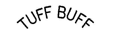 TUFF BUFF