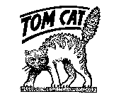 TOM CAT