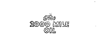 THE 2000 MILE OIL