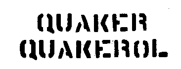 QUAKER QUAKEROL