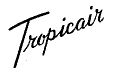 TROPICAIR