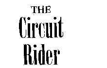 THE CIRCUIT RIDER