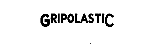 GRIPOLASTIC