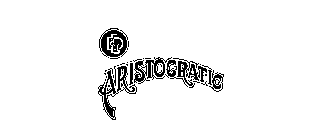 ARISTOCRATIC L & D