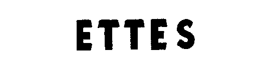 ETTES