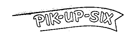 PIK-UP-SIX