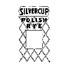 SILVERCUP POLISH RYE