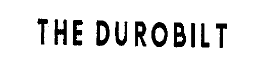 THE DUROBILT