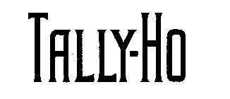 TALLY-HO