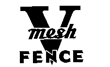 V MESH FENCE