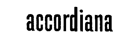 ACCORDIANA