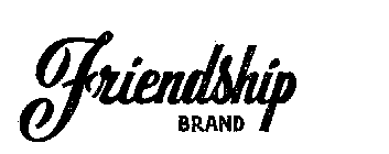 FRIENDSHIP BRAND