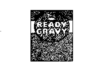 GRAVY MASTER READY GRAVY