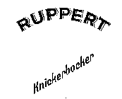 RUPPERT KNICKERBOCKER