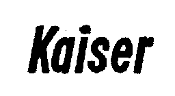 KAISER