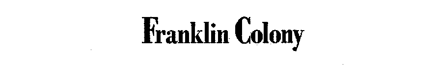 FRANKLIN COLONY