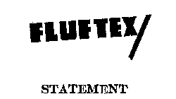 FLUFTEX