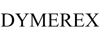 DYMEREX