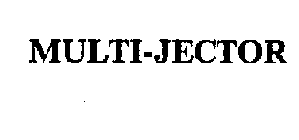 MULTI-JECTOR