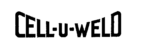 CELL-U-WELD