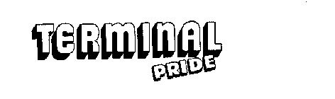 TERMINAL PRIDE