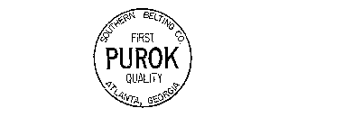 FIRST PUROK QUALITY SOUTHERN BELTING CO.ATLANTA, GEORGIA