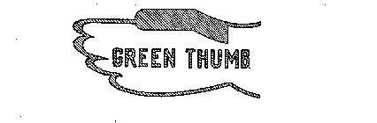 GREEN THUMB