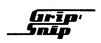 GRIP' SNIP