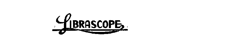 LIBRASCOPE