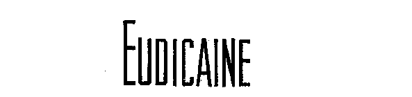 EUDICAINE