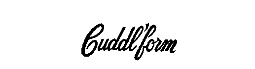 CUDDL'FORM